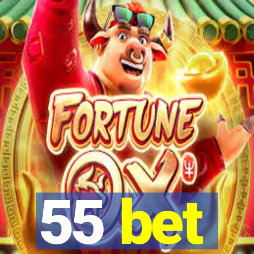 55 bet